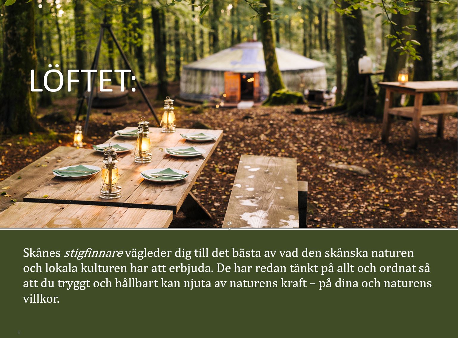 Löftet för Skåne som naturturismdestination